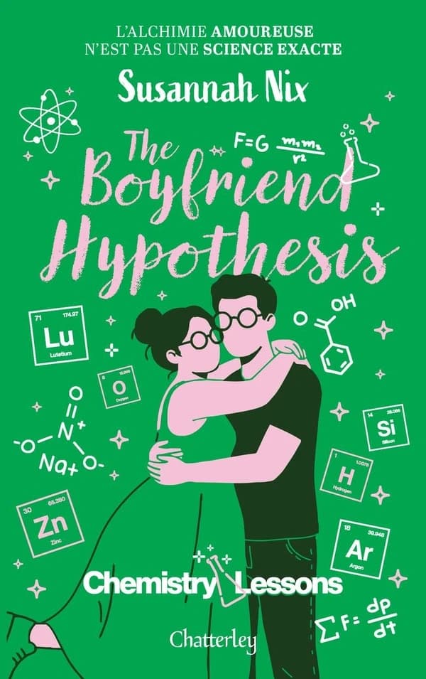 Chemistry lessons Tome 3 : The Boyfriend Hypothesis