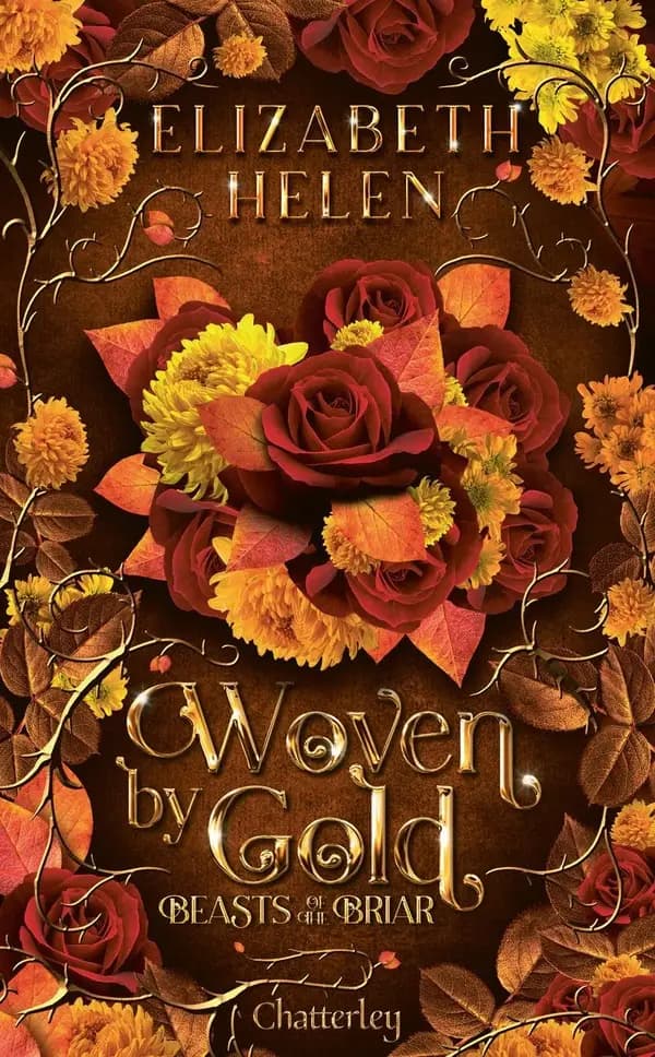 Beasts of the Briar Tome 2 : Woven by Gold