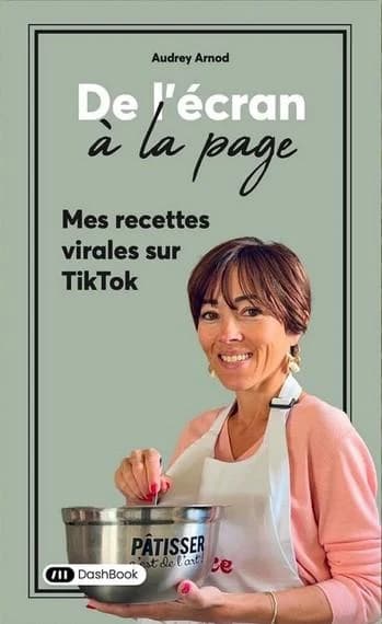 De l'écran à la page : mes recettes virales sur TikTok