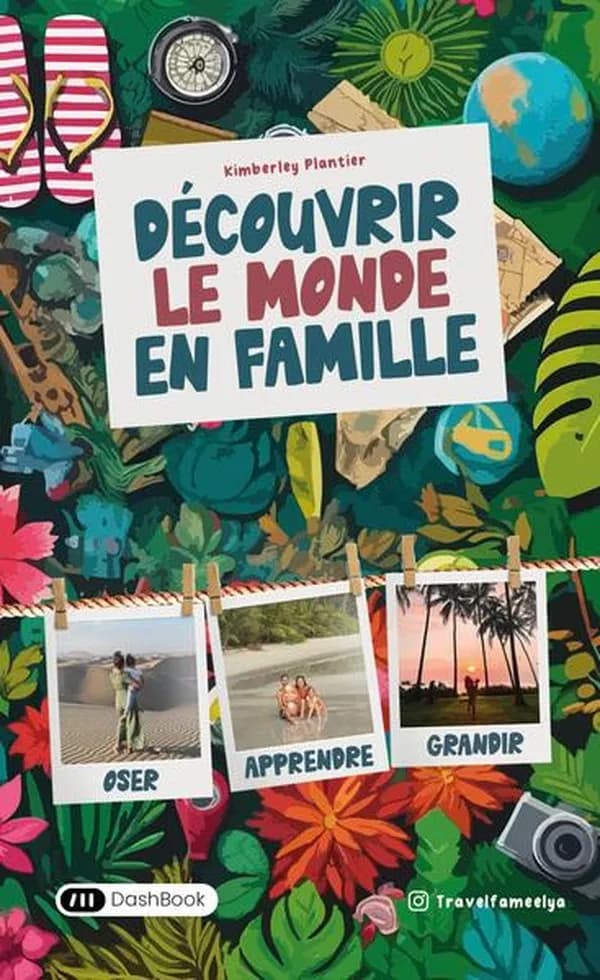 Découvrir le monde en famille