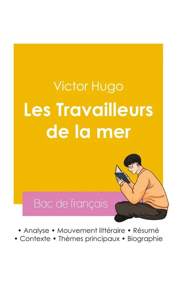 Réussir son Bac de français 2026 : Analyse du roman Les Travailleurs de la mer de Victor Hugo