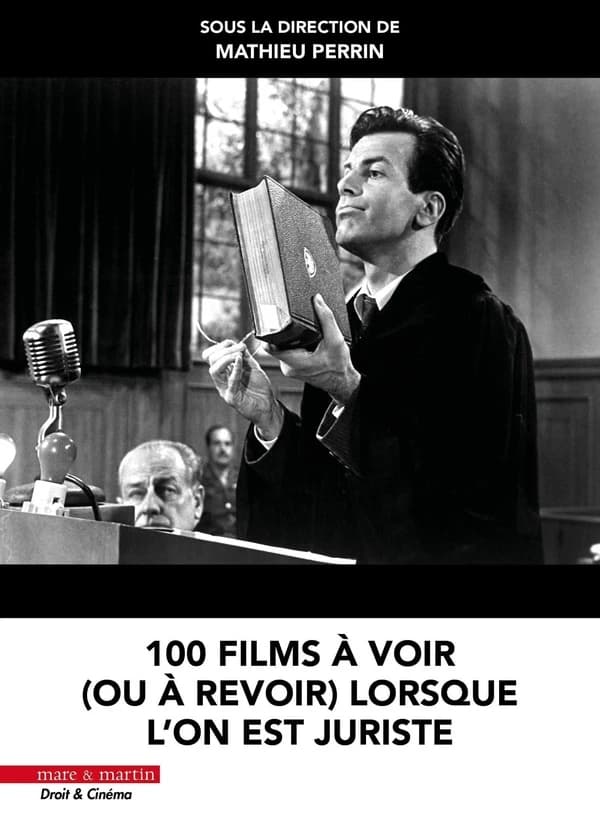 100 films à voir, ou à revoir, lorsque l'on est juriste