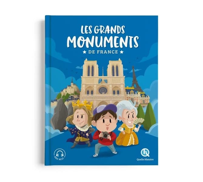 Les grands monuments de France