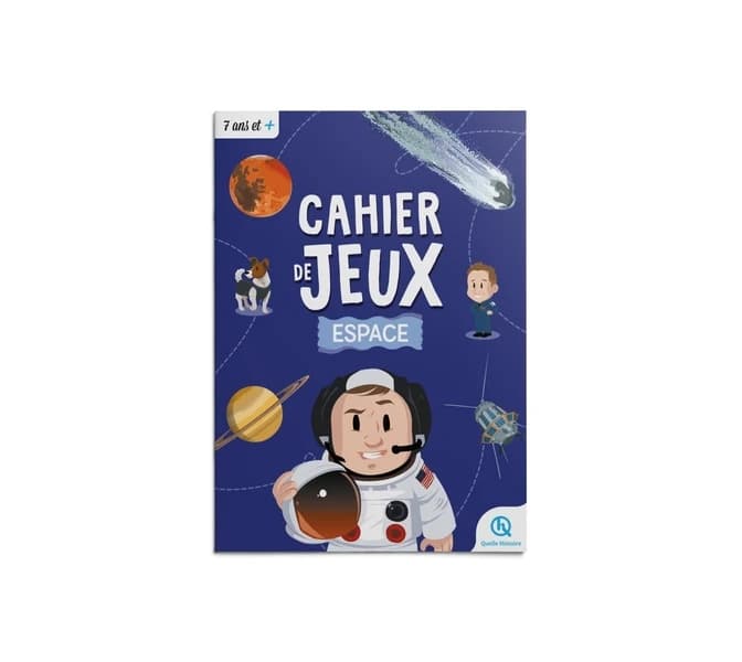 Cahier de jeux : Espace : Apprendre l'histoire en s'amusant