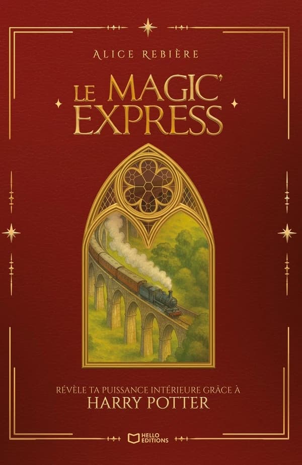 Le magic' express : révèle ta puissance intérieure grâce à Harry Potter
