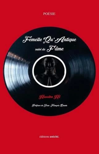 Femelle qu'antique : suivi de, F'âme