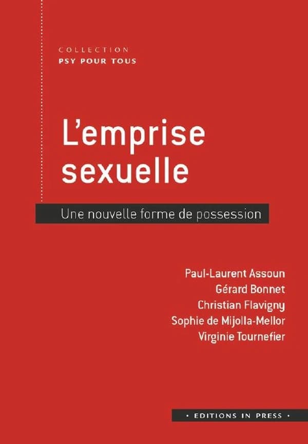 L'emprise sexuelle : une nouvelle forme de possession