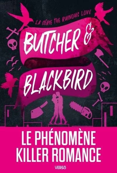The ruinous love Tome 1 : Butcher et Blackbird