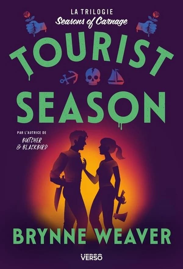 Tourist Season : Trilogie Seasons of Carnage, tome 1 (édition française)