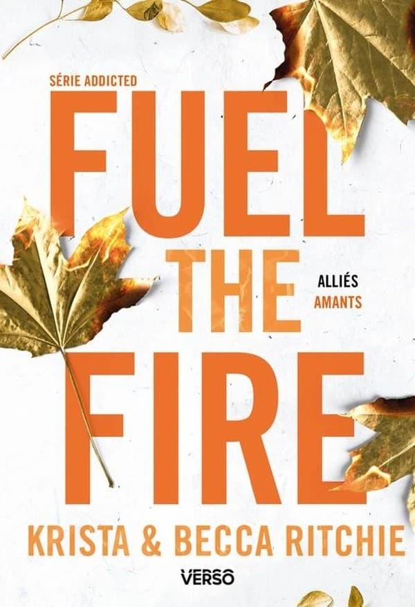 Fuel the Fire. vol. 3