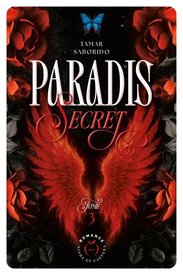 Paradis secret. Tome 3