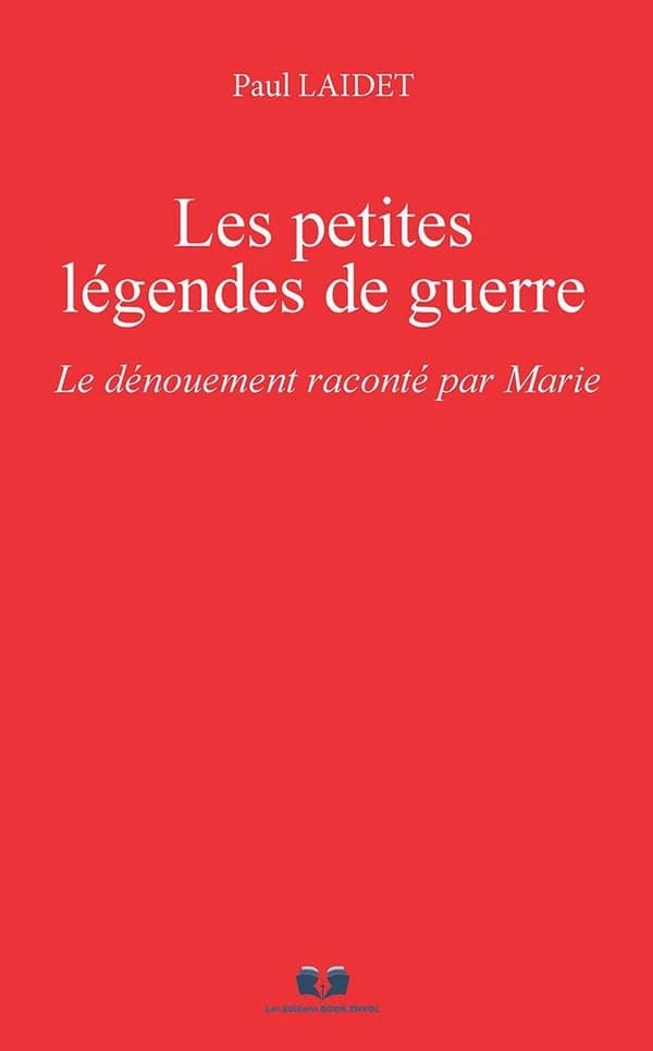 Les petites légendes de guerre : Le dénouement raconté par Marie