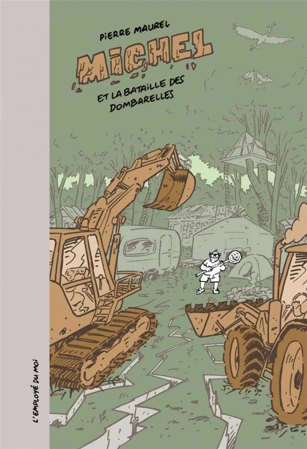 Michel: et la bataille des Dombarelles
