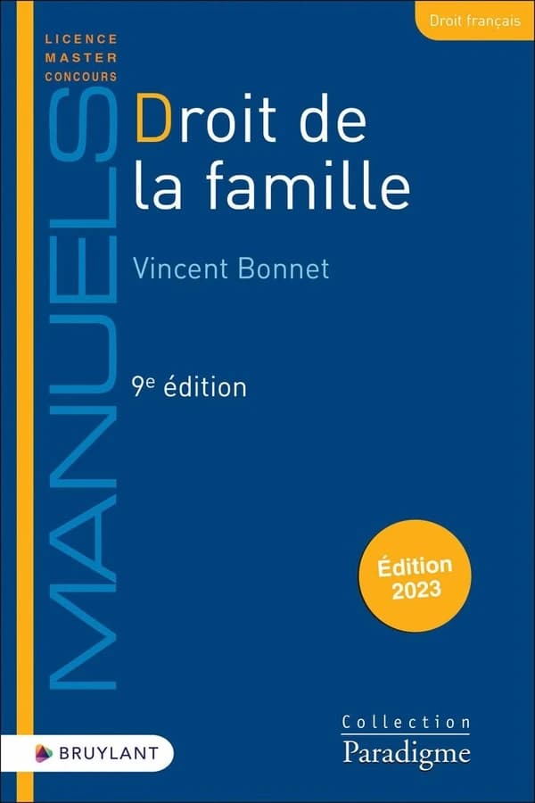 Droit de la famille (9e éd., 2023) Vincent Bonnet