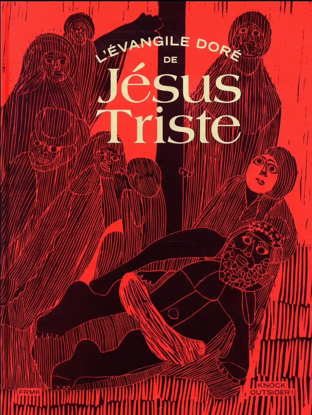 L'évangile Doré de Jésus-Triste