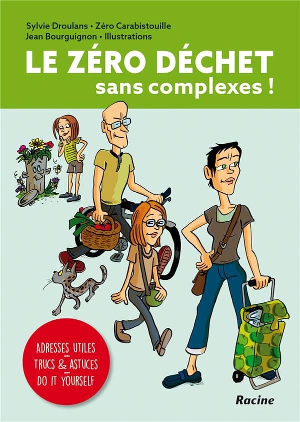 Le zéro déchet sans complexes!