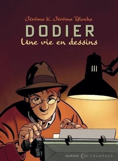 Dodier, "Jérôme K. Jérôme Bloche" : une vie en dessins