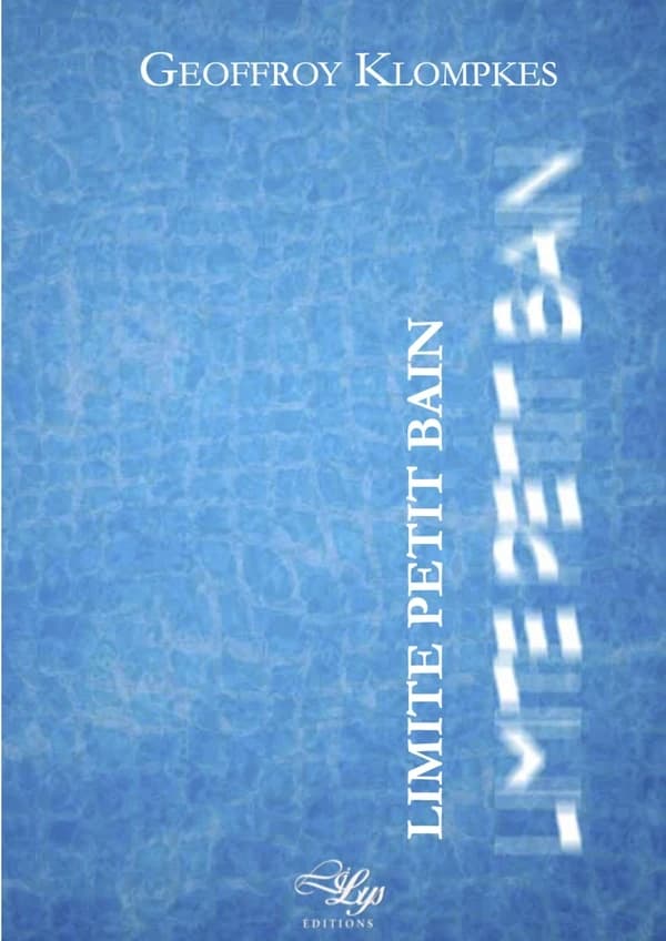 Limite petit bain : roman