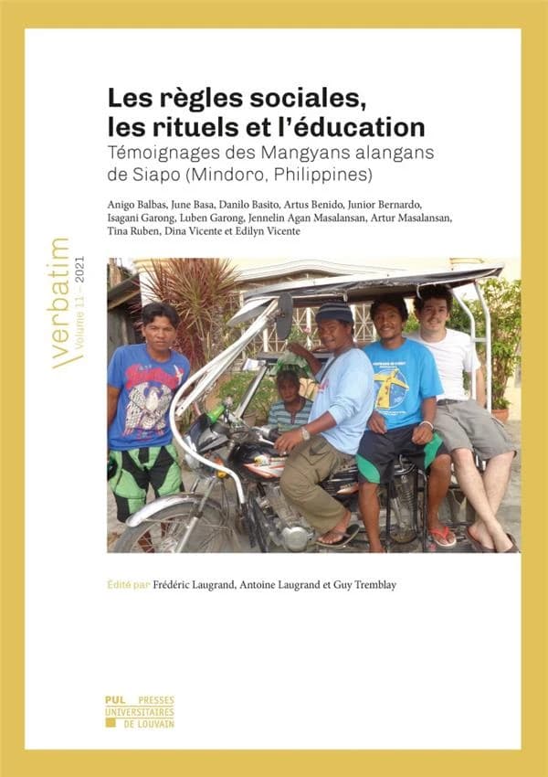 Les règles sociales, les rituels et l'éducation : témoignages des Mangyans alangans de Siapo (Mindoro, Philippines)