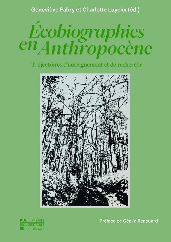 Ecobiographies en Anthropocène : Trajectoires d'enseignement et de recherche
