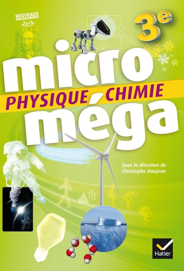 Physique, chimie, 3e : nouveaux programmes 2016