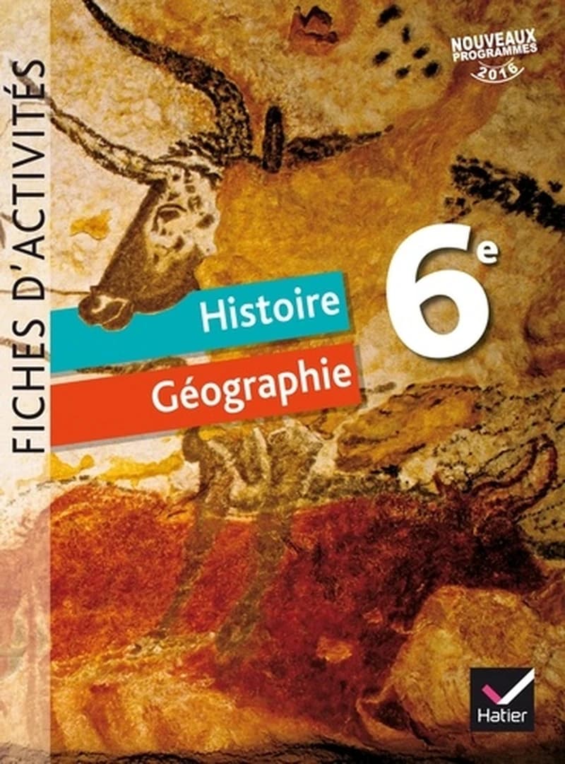 Histoire-Géographie : Fiches d'activités ( 6e éd. 2016)