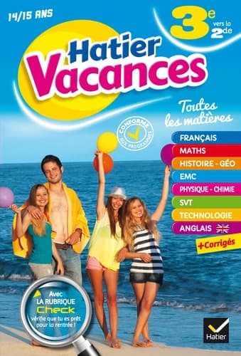 Hatier Vacances 3e vers la 2de. Toutes les matières Edition 2017
