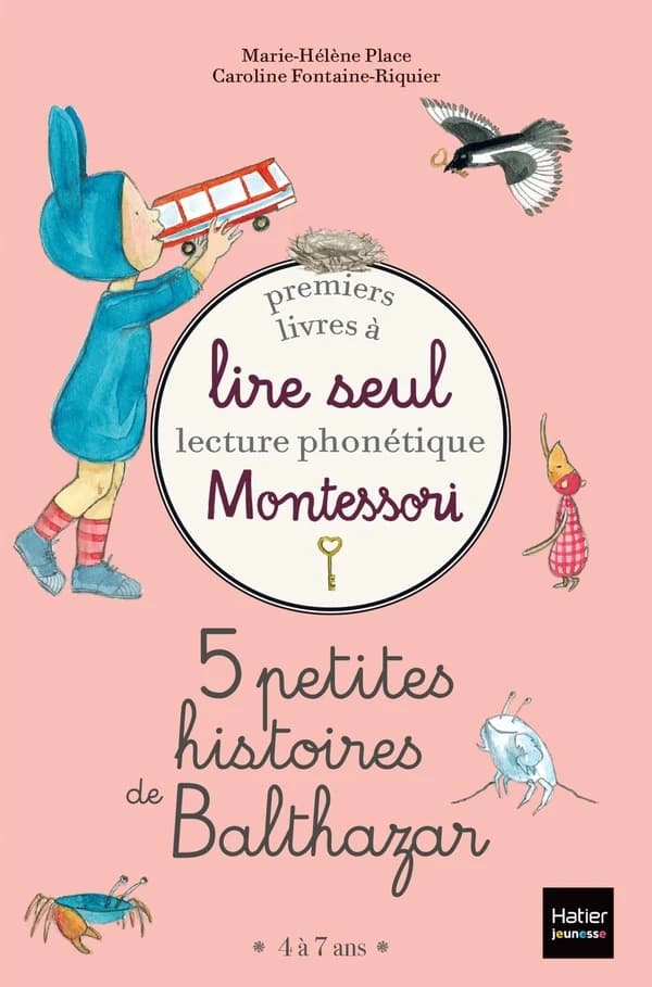 5 petites histoires de Balthazar : 4 à 7 ans