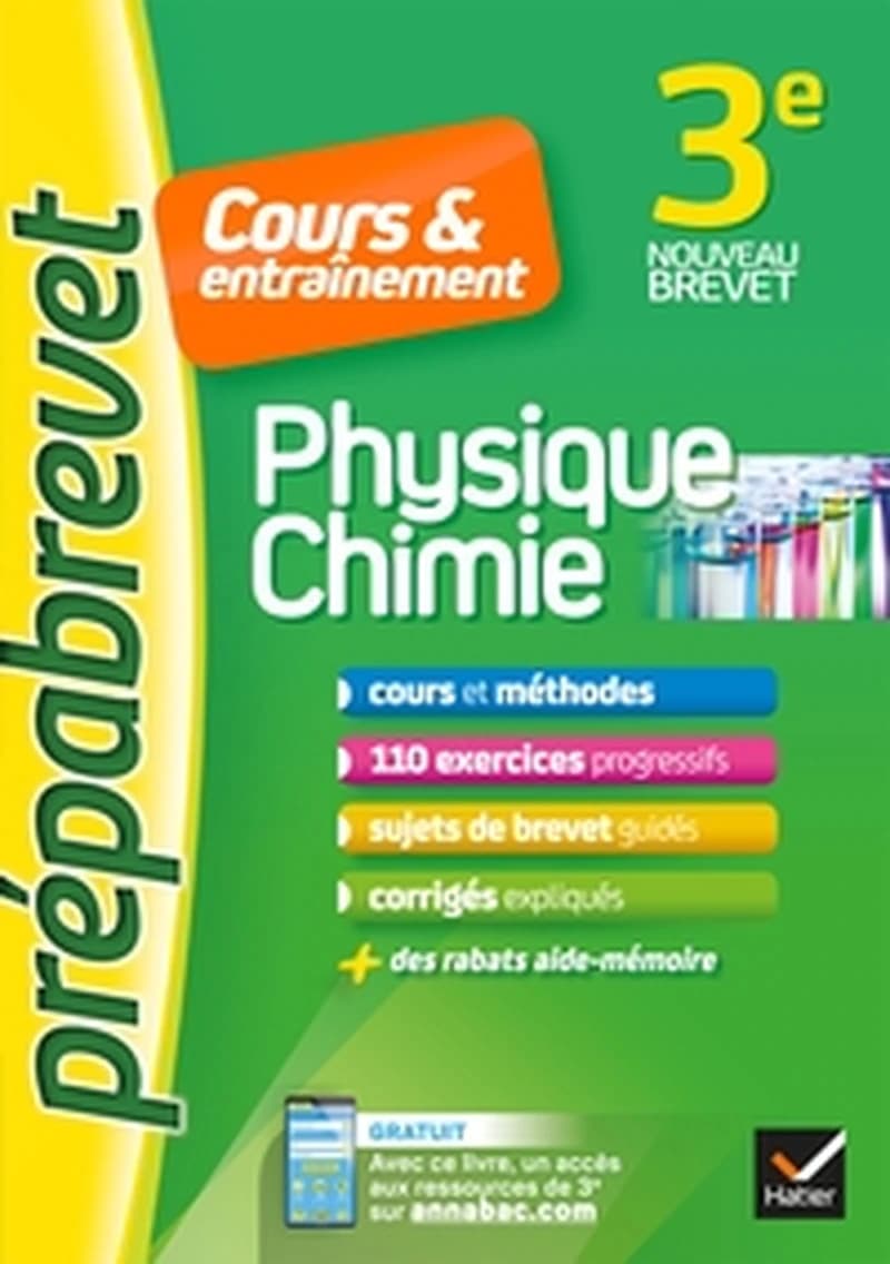 PHYSIQUE-CHIMIE 3E - PREPABREVET COURS &amp; ENTRAINEMENT