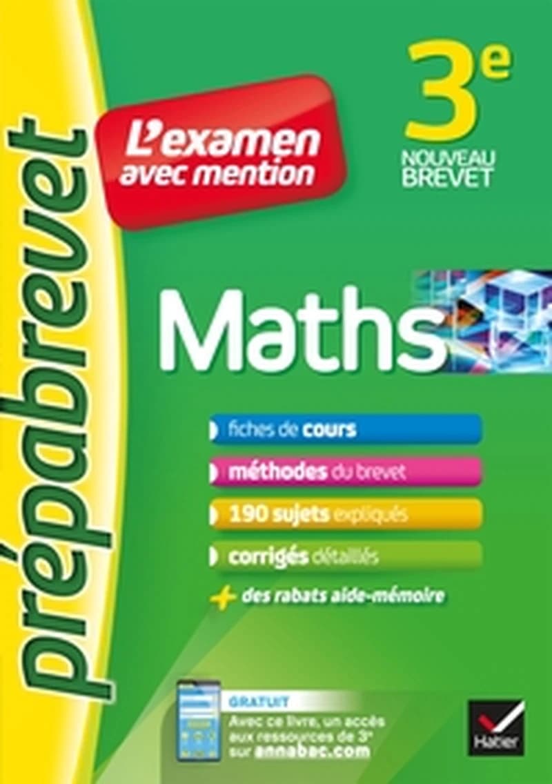 MATHS 3E - PREPABREVET L'EXAMEN AVEC MENTION