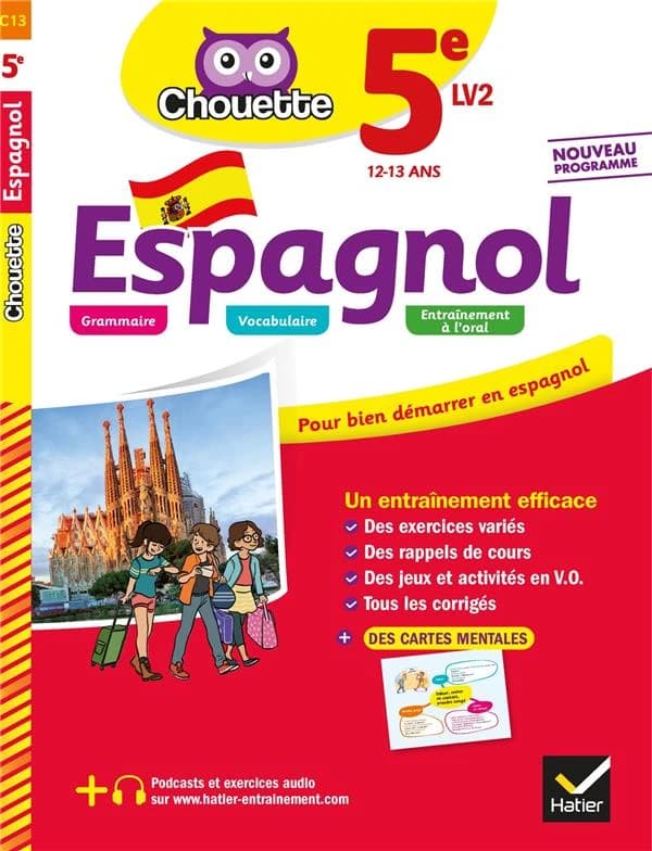 Chouette entraînement T.13 ; espagnol ; 5e LV2 (A1 vers A2) ; cahier d'entraînement et de révision