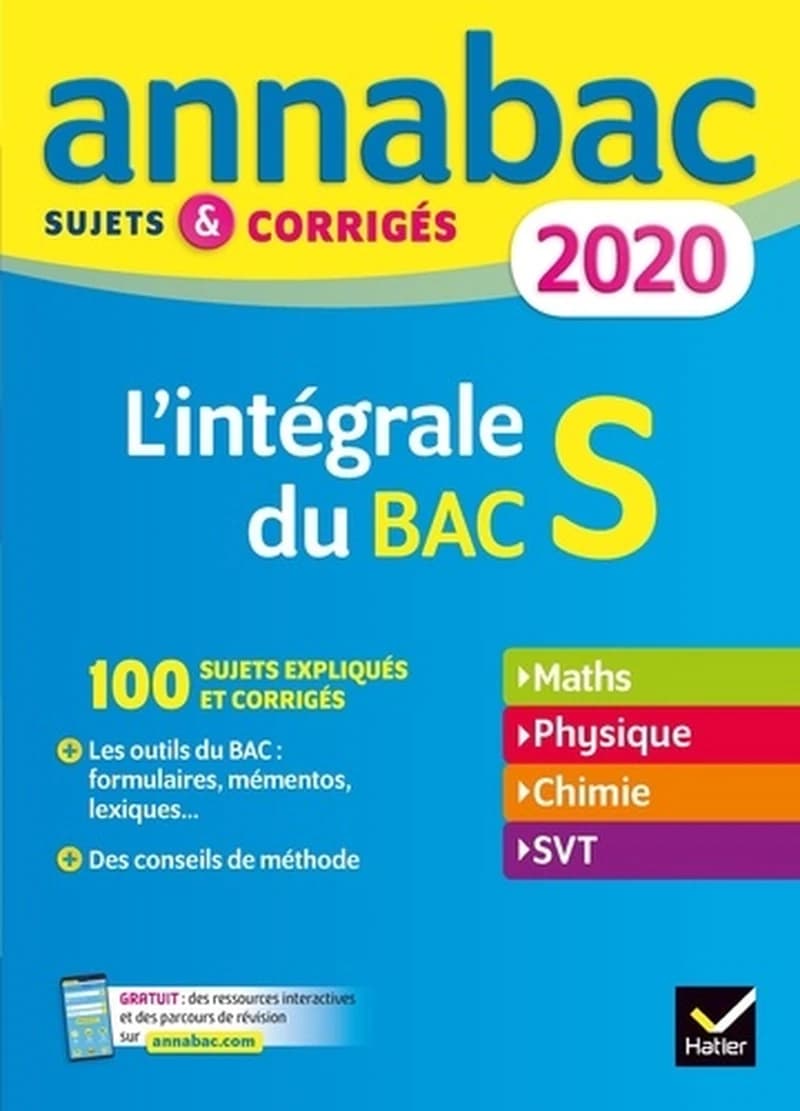 L'intégrale du Bac S - Sujets et corrigés