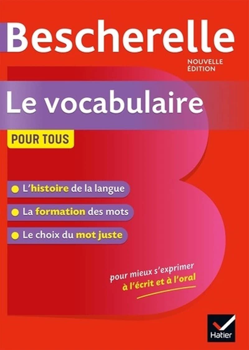 Le vocabulaire pour tous (Nouvelle éd.) Adeline Lesot, ...