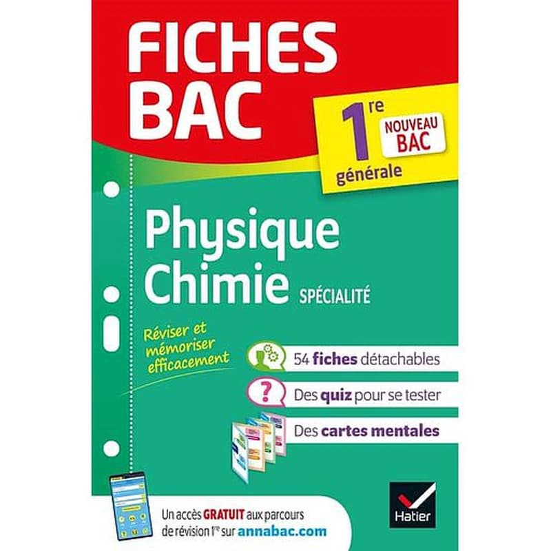 Fiches bac : physique-chimie ; 1re, spécialité