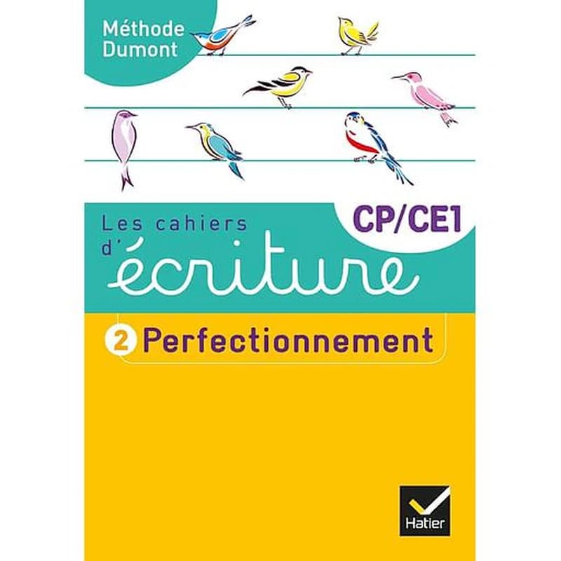 Les cahiers d'écriture Tome 2 : CP