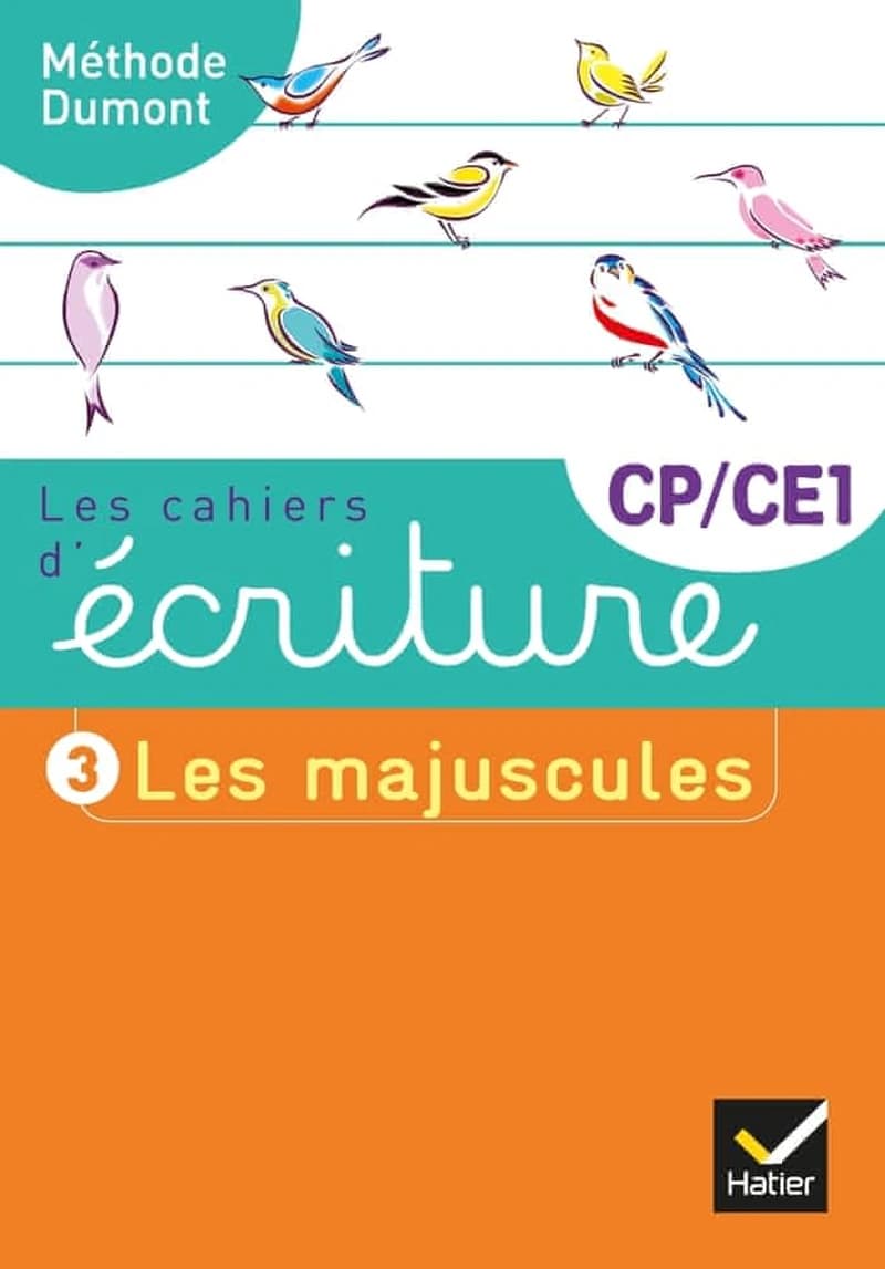 Les cahiers d'écriture Tome 3 : CP