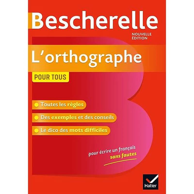 L'orthographe pour tous