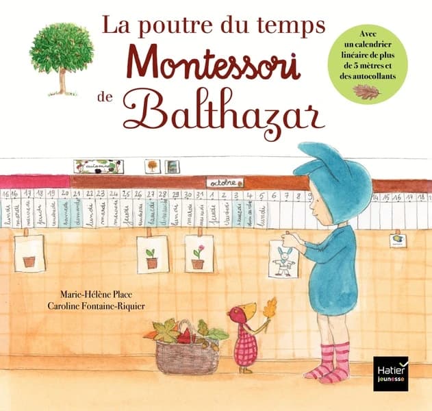 La poutre du temps Montessori de Balthazar : [Autocollant]