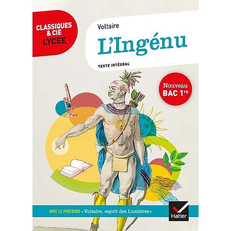 L'ingénu : 1767 : texte intégral...