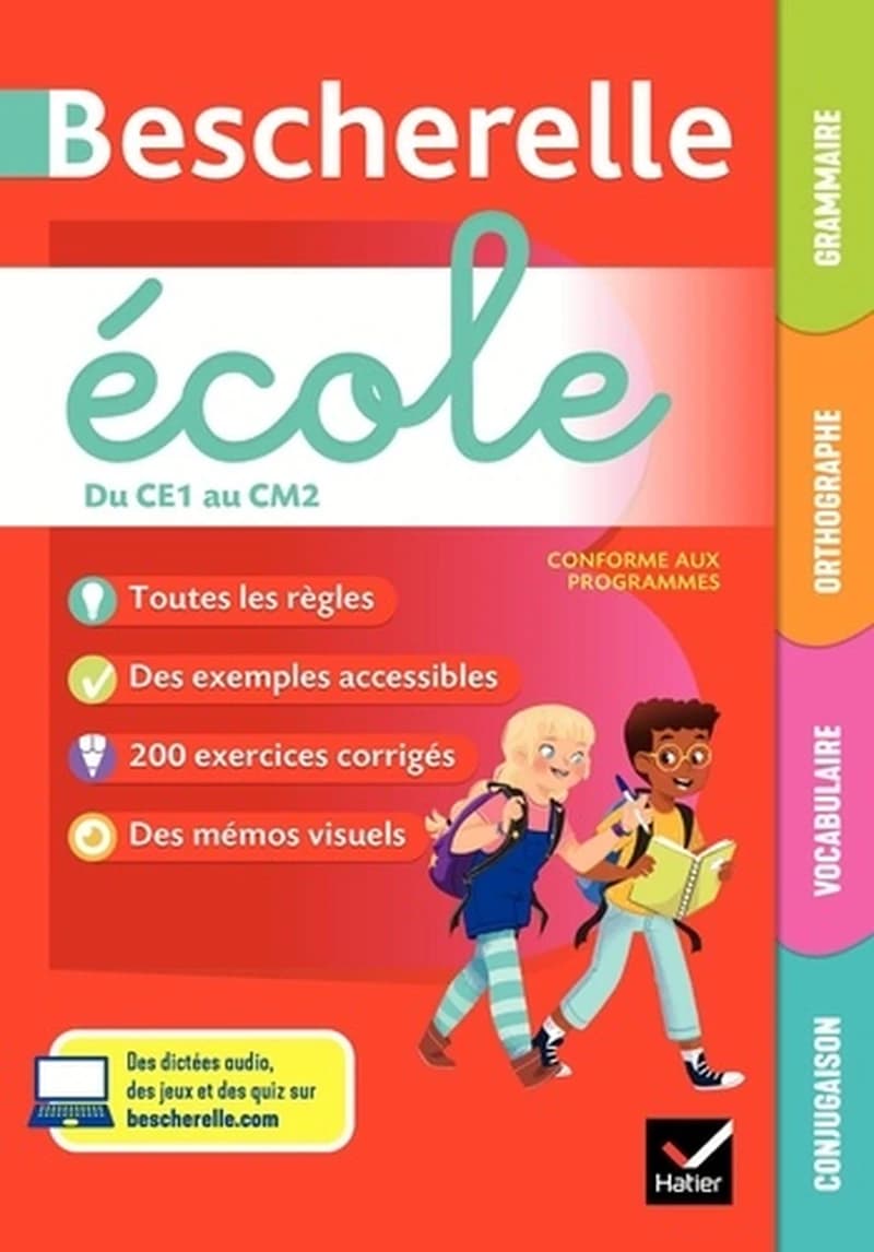 Bescherelle école : grammaire, orthographe, vocabulaire, conjugaison