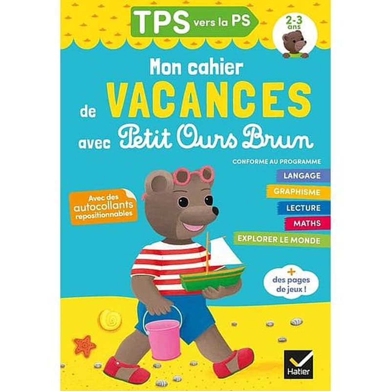 CAHIER DE VACANCES PETIT OURS BRUN TPS VERS PS 2