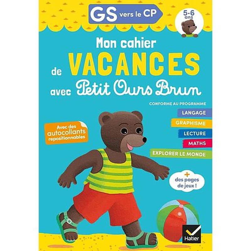 CAHIER DE VACANCES PETIT OURS BRUN GS VERS CP 5
