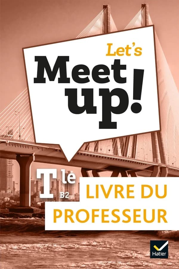 Let's Meet up ! : Tle : B2