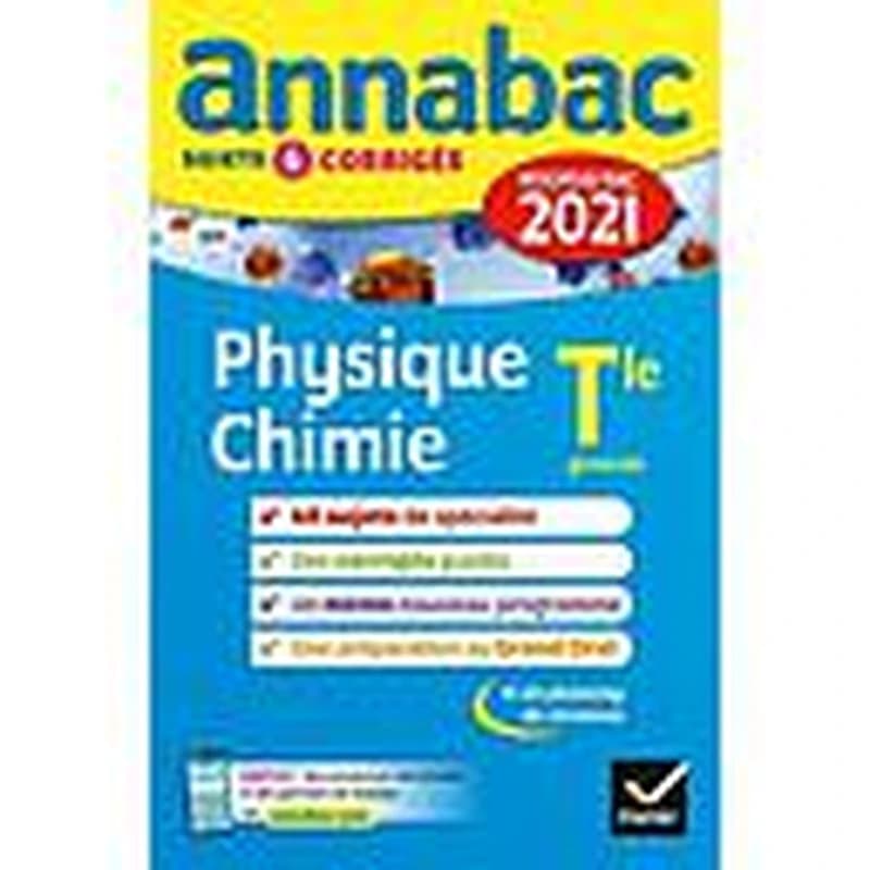Physique chimie Tle générale : spécialité