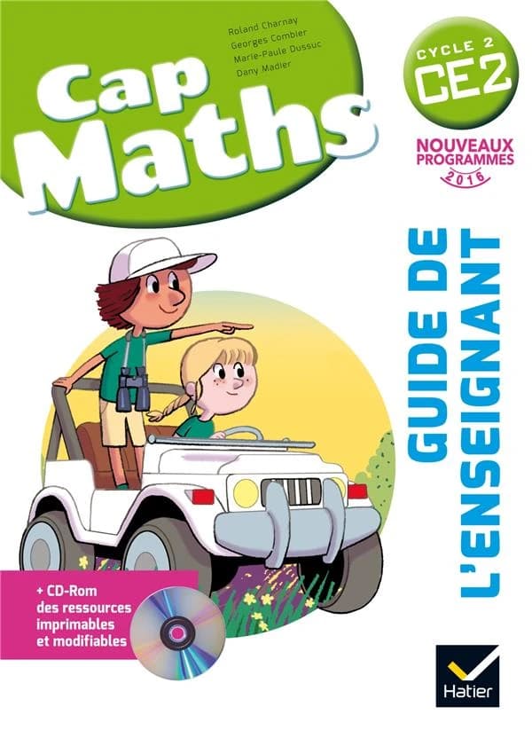Cap Maths : CE2 ; Guide de l'enseignant