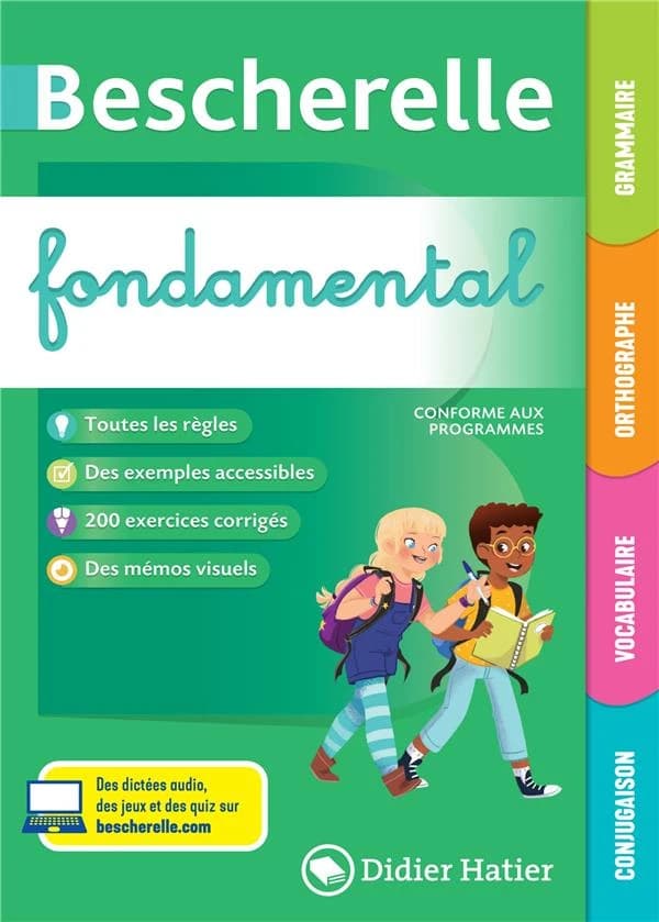 Bescherelle fondamental : grammaire, orthographe, vocabulaire, conjugaison (Éd. revue)