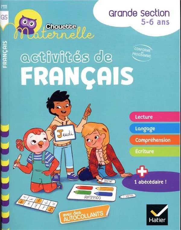 Activités de français Grande Section Chouette maternelle