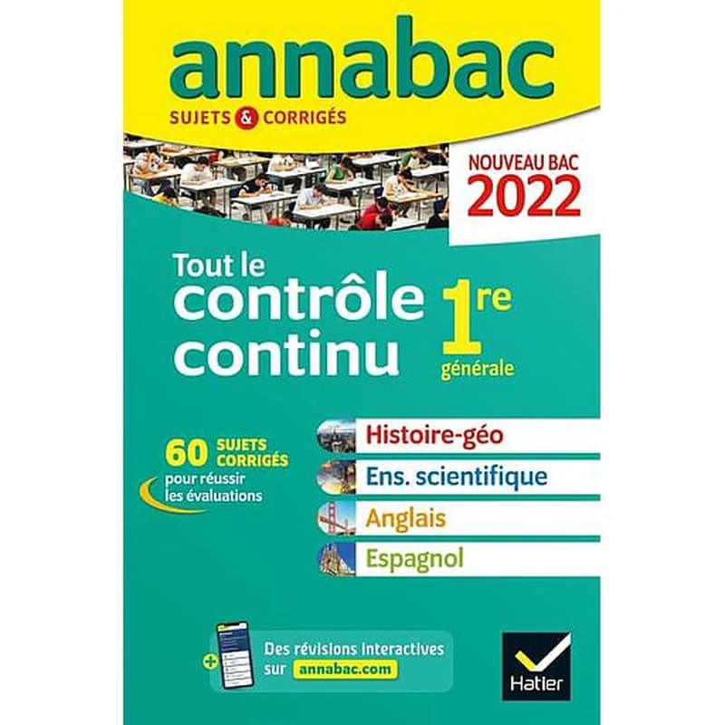 Annabac sujets & corrigés ; tout le contrôle continu ; 1re générale (édition 2022)