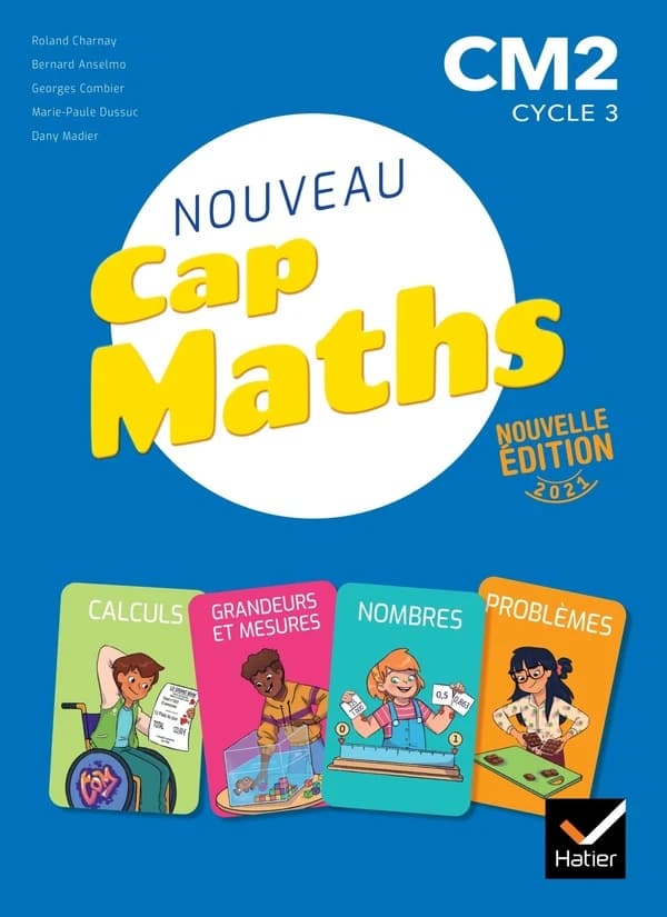 Cap Maths : CM2 ; fichier de l'élève