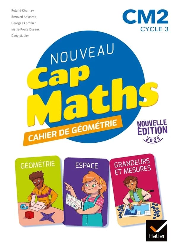 Cap Maths : cahier de géometrie ; CM2 (édition 2021)